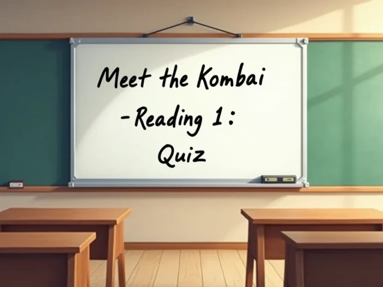 Meet the Kombai – Reading 1- Quiz